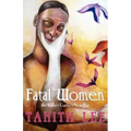 Fatal Women: The Esther Garber Novellas