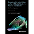 Generation of Self-Excited, Hidden and Non-Self-Excited Attractors in Piecewise Linear Systems: Some Recent Approaches
