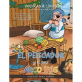 El pescador y el pez arco iris: Cuento para niños