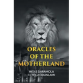 Oracles of the Motherland