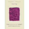 The Kerygmatic Spirit: Apostolic Preaching in the 21st Century