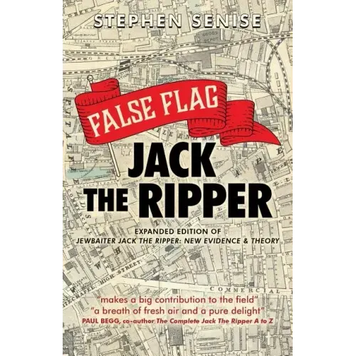 False Flag Jack The Ripper
