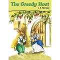 The Greedy Host