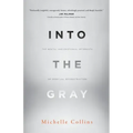 Into the Gray: The Mental and Emotional Aftermath of Spiritual Deconstruction