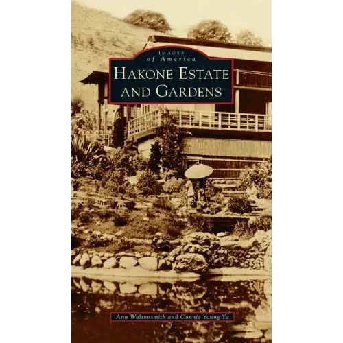 Hakone Estate and Gardens