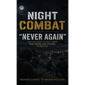 Night Combat: "Never Again" Declarations To Shut Down Evil Voices And Attacks At Bedtime