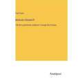 Methode Ollendorff: Clef de la grammaire anglaise à l'usage des français