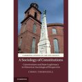 A Sociology of Constitutions