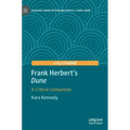 Frank Herbert's Dune: A Critical Companion