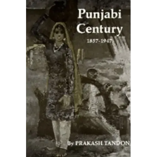 Punjabi Century, 1857-1947