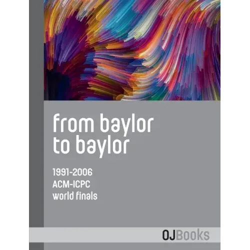 From Baylor to Baylor: 1991-2006 ACM-ICPC World Finals