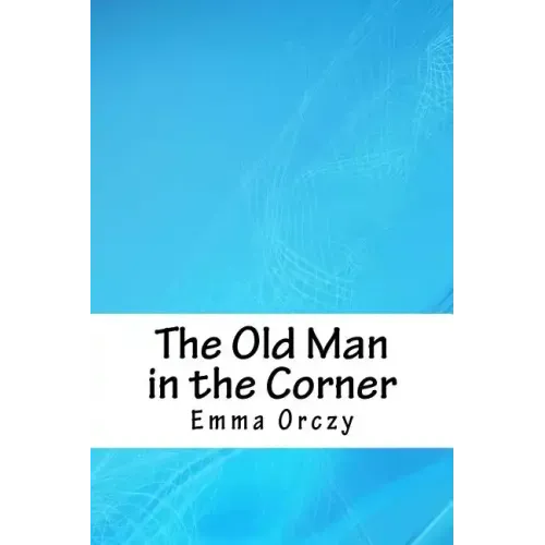 The Old Man in the Corner