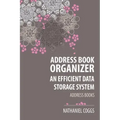 Address Book Organizer: An Efficient Data Storage System