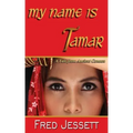 My Name Is Tamar: A tale From Ancient Canaan