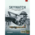 Skywatch Volume 1: A History of the Royal Observer Corps, 1925 to 1939