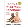 Baby & Child Care Handbook: Now with Everything You Need to Know about Pregnancy