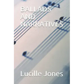Ballads and Narratives