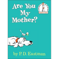 Are You My Mother?