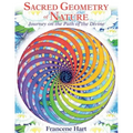 Sacred Geometry of Nature: Journey on the Path of the Divine