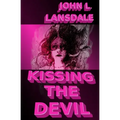 Kissing the Devil: A Horror Story