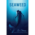 Seaweed: A young adult merfolk tale