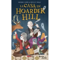 La Casa En Hoarder Hill 1
