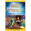 Greek Mythology: Greek Gods Of Ancient Greece And Other Greek Myths - Discovering Greek History & Mythology - 2nd Edition - With Pics