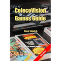 ColecoVision Games Guide (color edition)