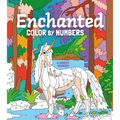 Enchanted Color by Numbers: Includes 45 Artworks to Colour