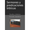 Sermones y predicaciones bíblicas: Estudios bíblicos