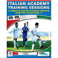 Italian Academy Training Sessions for U15-U19 - A Complete Soccer Coaching Program