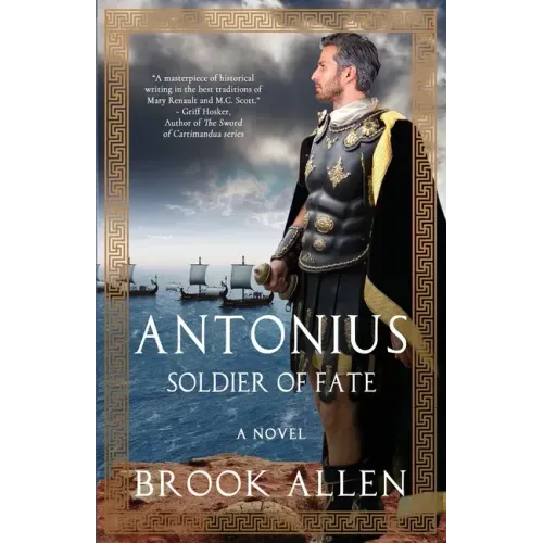Antonius: Soldier of Fate
