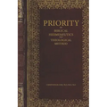 Priority in Biblical Hermeneutics and Theological Method