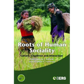 Roots of Human Sociality: Culture, Cognition and Interaction