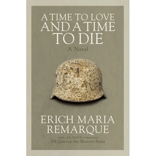 A Time to Love and a Time to Die
