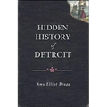 Hidden History of Detroit