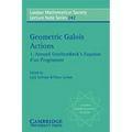 Geometric Galois Actions: Around Grothendieck's Esquisse D'Un Programme