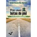 Por unas botas de piel: La cultura del narco, de brujos y pachucos