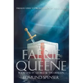 Faerie Queene Parallel Verse to Prose Version