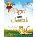 Tiger and Cheetah