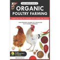 Your Complete Guide to Organic Poultry Farming: Using Herbs and Spices to Replace Harmful Antibiotics