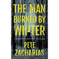 The Man Burned by Winter