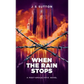 When The Rain Stops
