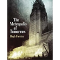The Metropolis of Tomorrow