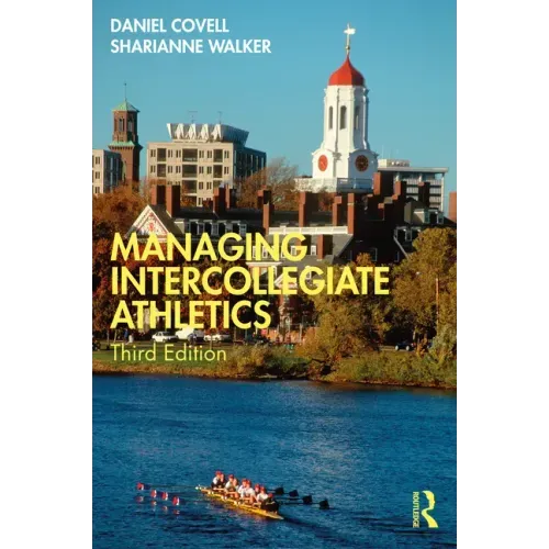 Managing Intercollegiate Athletics