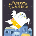 El Fantasma de Las Bragas Rotas