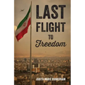 Last Flight to Freedom