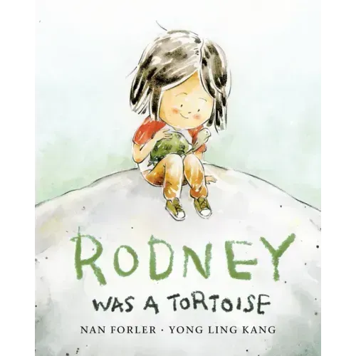 Rodney Was a Tortoise