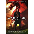 Warrior: Dragon Tamer 2