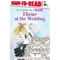 Eloise at the Wedding/Ready-To-Read: Ready-To-Read Level 1